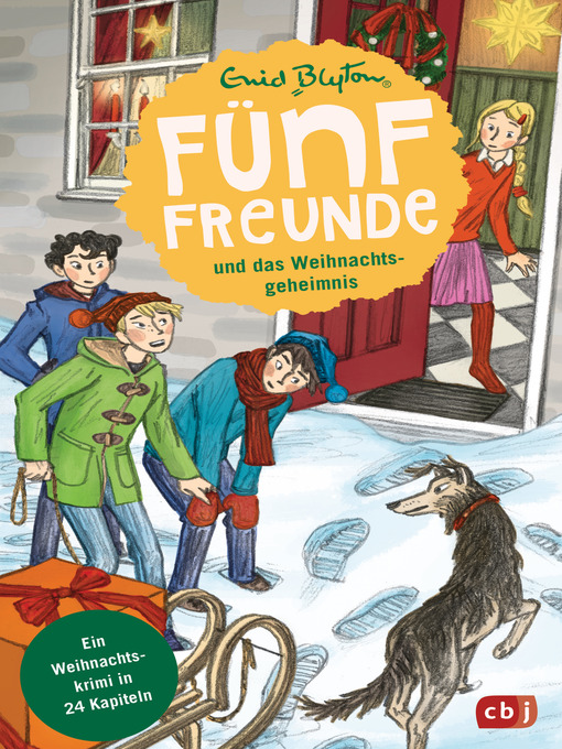 Title details for Fünf Freunde und das Weihnachtsgeheimnis by Enid Blyton - Available